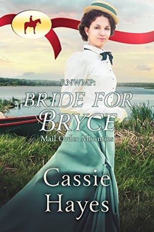 RNWMP: Bride for Bryce