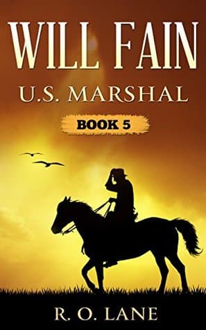 Will Fain, U. S. Marshal