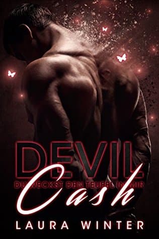 Devil Cash - du weckst den Teufel in mir