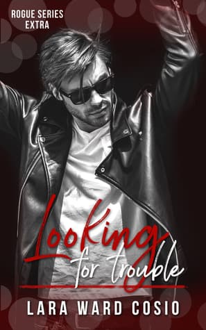 Looking For Trouble
