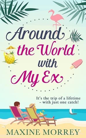 Around the World With My Ex