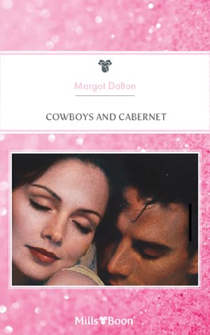 Cowboys and Cabernet (Crystal Creek Book 2)
