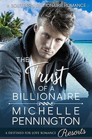The Trust of a Billionaire