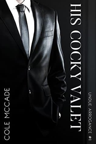 His Cocky Valet
