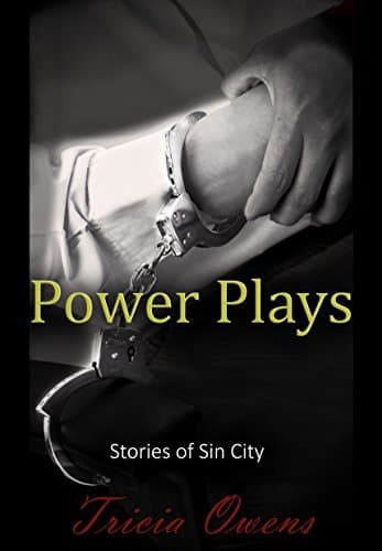 Power Plays: Stories of Sin City
