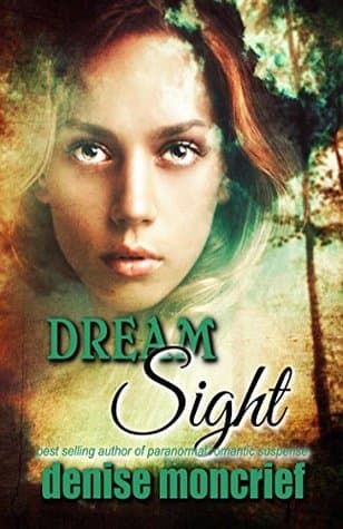 Dream Sight (Prescience Series Book 2)
