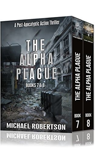 The Alpha Plague, Books 7 & 8