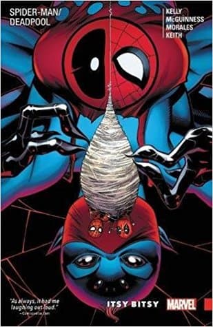 Spider-Man/Deadpool, Vol. 3: Itsy-Bitsy