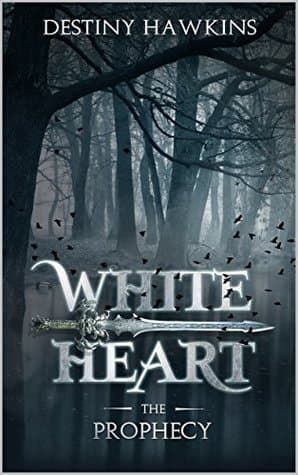 White Heart: The Prophecy
