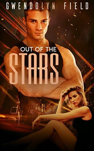 Out of the Stars (Into the Stars #2)