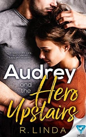 Audrey and the Hero Upstairs
