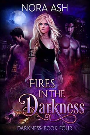 Fires in the Darkness