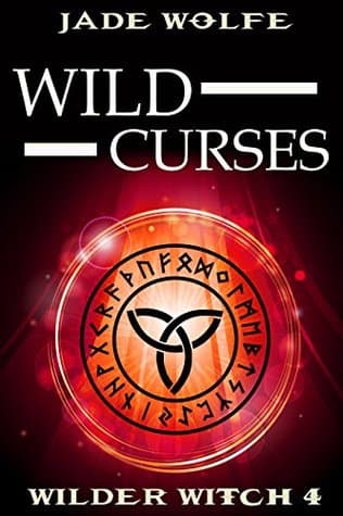 Wild Curses (Wilder Witch Cozy Mystery Book 4)