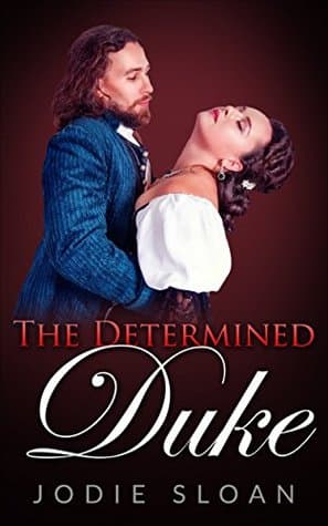 The Determined Duke (The Book of Desire Book 2)
