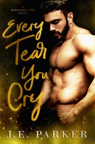 Every Tear You Cry