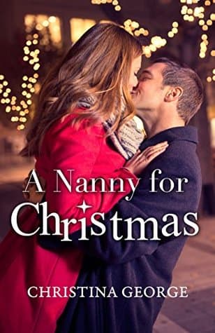 A Nanny For Christmas: A Harper's Corner Series Novella
