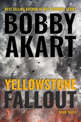 Yellowstone Fallout