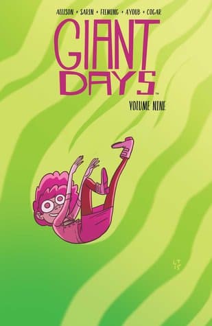 Giant Days, Vol. 9