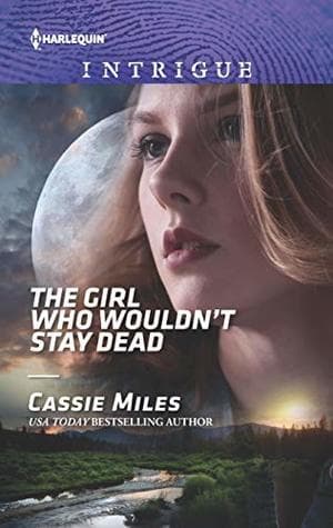 The Girl Who Wouldn't Stay Dead
