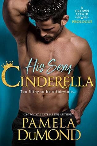 His Sexy Cinderella