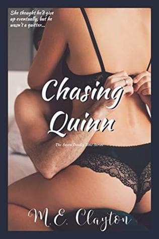 Chasing Quinn