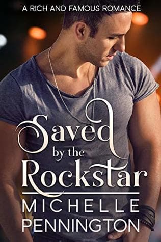 Saved by the Rockstar