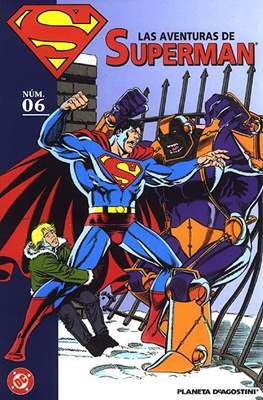Las aventuras de Superman, núm. 06