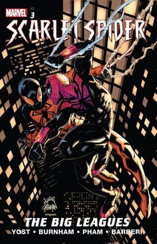 Scarlet Spider, Vol. 3: The Big Leagues