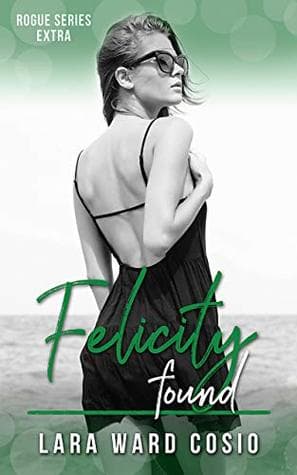 Felicity Found