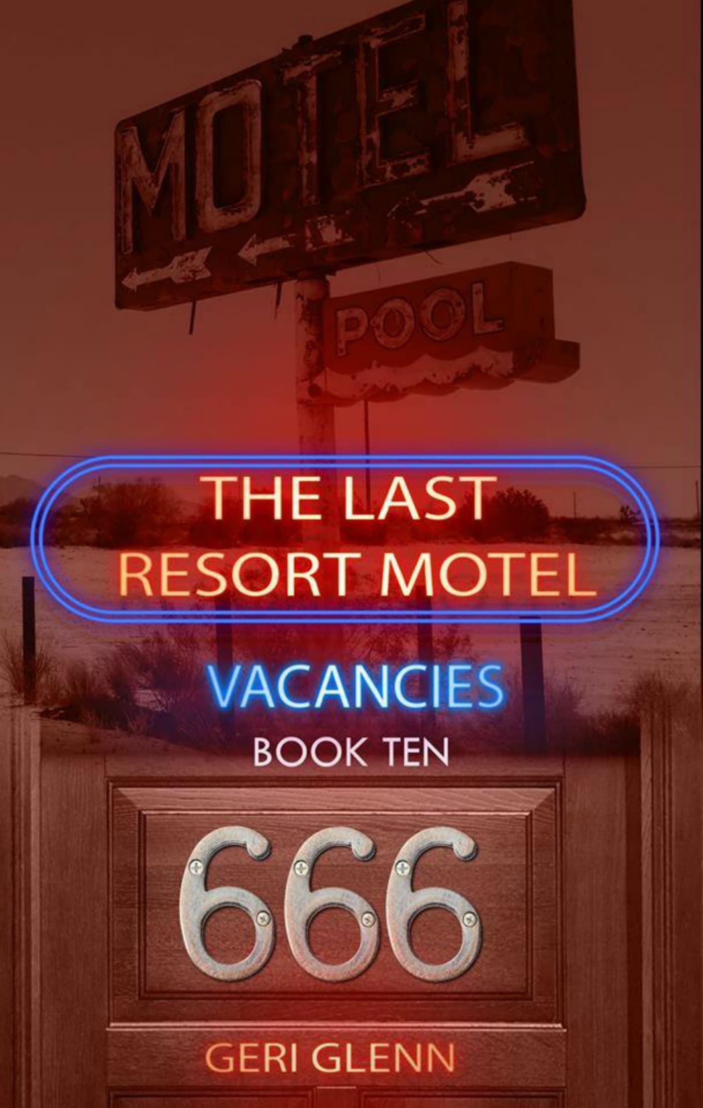 The Last Resort Motel: Room 666