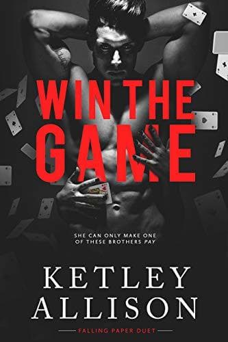 Win the Game (Falling Paper Duet #2)