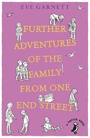 Further Adventures of the Family from One End Street (Puffin Modern Classics)