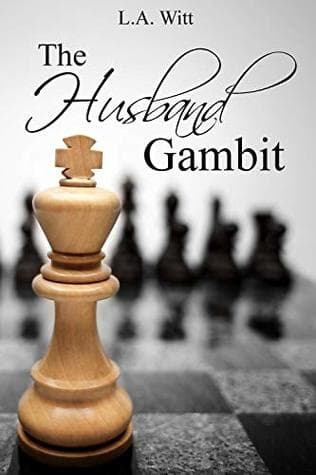 The Husband Gambit
