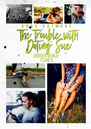 The Trouble With Dating Sue