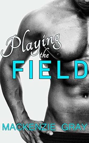 Playing the Field