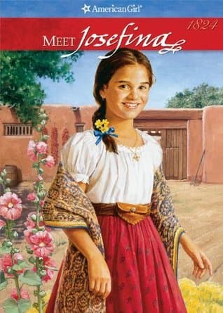 Meet Josefina: An American Girl