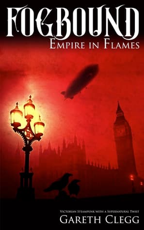 Fogbound: Empire in Flames