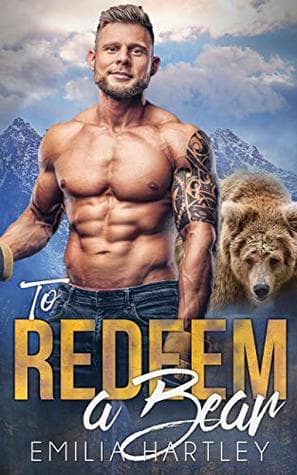 To Redeem A Bear