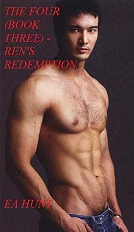 THE FOUR (BOOK THREE) - REN'S REDEMPTION