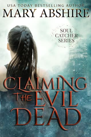 Claiming the Evil Dead