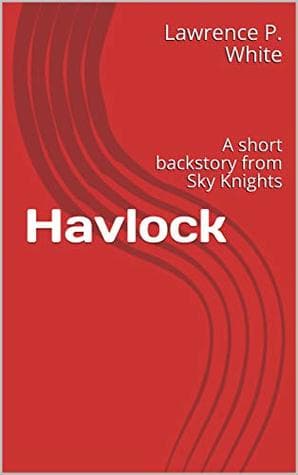 Havlock: A short backstory from Sky Knights