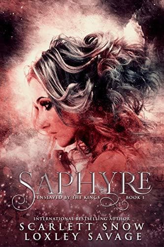 Saphyre (Enslaved by the Kings #1)