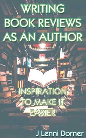 Writing Book Reviews As An Author: Inspiration To Make It Easier