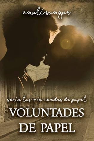 Voluntades de papel
