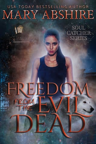 Freedom From the Evil Dead