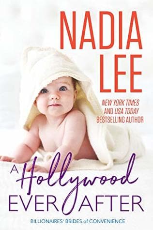 A Hollywood Ever After (Ryder & Paige #3) (Billionaires' Brides of Convenience Book 9)