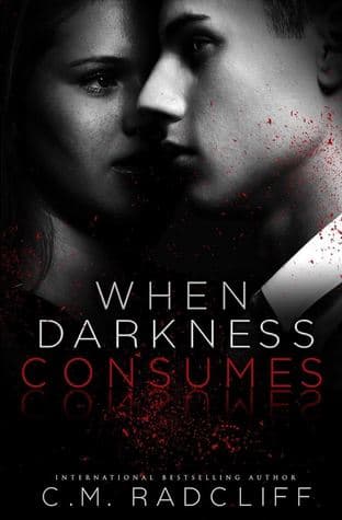 When Darkness Consumes