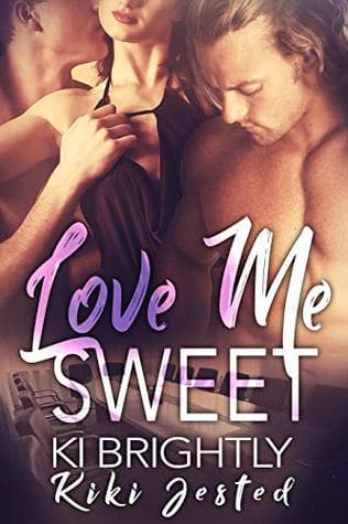 Love Me Sweet
