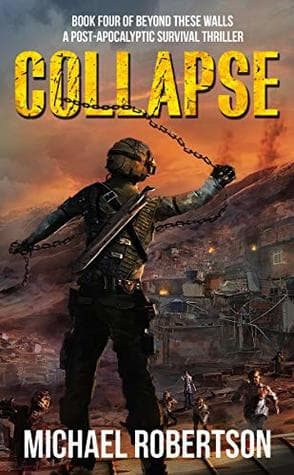 Collapse - Book Four of Beyond These Walls (Edizione Italiana)