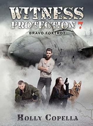 Witness Protection 7: Bravo Foxtrot